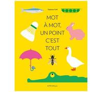 Stéphane Kiehl – Mot à mot, un point c'est tout – Actes Sud