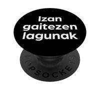 Mot Basque Humoristique Let's Be Friends PopSockets PopGrip Adhésif