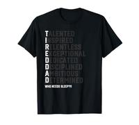 Mot caché des papas fatigués - Graphique drôle - Who Needs Sleep T-Shirt