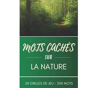 MOT CACHES SUR LA NATURE: Jeux de mot cachés I Apprendre du vocabulaire I Info Insolites en cadeaux !!