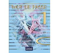 Mot de Passe 1. Cahier d'activités