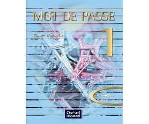 Mot de Passe 1. Cahier d'activités