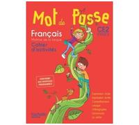 Mot de Passe Français CE2 - Cahier élève Edition 2016 - Philippe Bourgouint - Hachette Education - broché - Scolaire / Universitaire