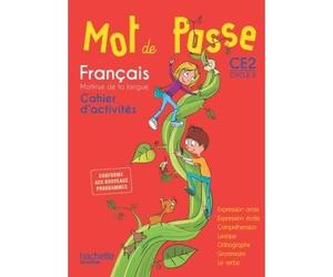 Mot de Passe Français CE2 - Cahier élève Edition 2016 - Philippe Bourgouint - Hachette Education - broché - Scolaire / Universitaire