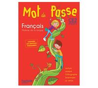 Maryse Lemaire – Mot de Passe Français CE2 – Livre élève – Éd. 2016