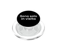 Mot Italien Amusant « I'm Just Visiting » PopSockets PopGrip pour MagSafe