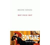 Mot pour mot - Brigitte Fontaine - Belles Lettres - broché - Poésie