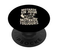 Motarde Un Jour Motarde Toujours Biker Moto PopSockets PopGrip Adhésif