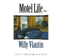 Motel life