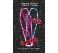 Motel Styx Undressed: A companion book to the Motel Styx series