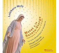Lefébure-Wely : Motet À la Sainte Vierge