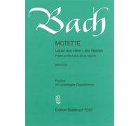 Johann Sebastian Bach – Motet BWV 230 « Lobet den Herrn » – Partition Édition Breitkopf & Härtel