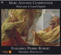 Motets for the Grand Dauphin by G. Charpentier (2009-03-10)