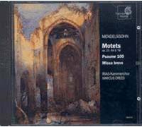 Motets Opp. 23 & 78, Psaume 100, Missa Breve Rias-Kammerchor