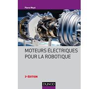 Moteurs électriques pour la robotique - 3e éd