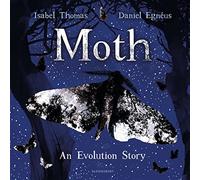 Moth: An Evolution Story