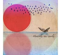 Moth & the Mirror - Honestly, This World [Import]