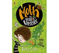 Moth the Veggie Vampire - Dotty Sutton - Puffin - ebook (ePub) - Livre