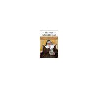 Mother Angelica's Private And Pithy Lessons From The Scriptures