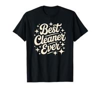 Mother Best Cleaner Ever Housekeeping Squad Tidy Up Team T-Shirt