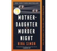 Mother-Daughter Murder Night: A Novel