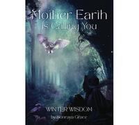 Mother Earth Is Calling You