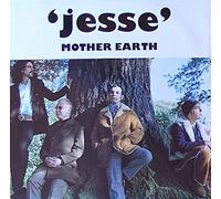 Mother Earth - Jesse [Import]