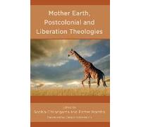 Mother Earth, Postcolonial And Liberation Theologies