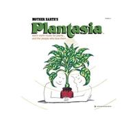 Mother Earth's Plantasia