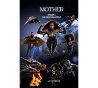 Mother: Episode 1 - The Great Kidnapping