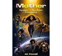 Mother: Episode 1 - The Great Kidnapping