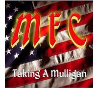 Mother Flag & Country - Taking a Mulligan