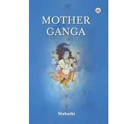 Mother Ganga (Poems)