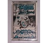 Mother Goose Jazz Band - Go With the Flow