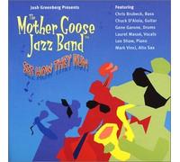 Mother Goose Jazz Band - See How They Run