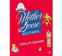Mother Goose Jazz Chants Carolyn Graham (Auteur)