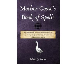 Mother Goose's Book of Spells