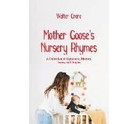 Mother Goose's Nursery Rhymes