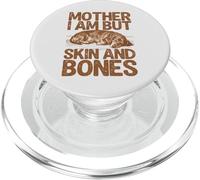 Mother I Am But Skin and Bones Chien Teckel PopSockets PopGrip pour MagSafe