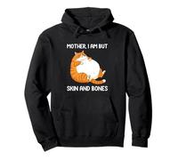 Mother I Am But Skin and Bones for Cat Mom Women Filles Chats Sweat à Capuche