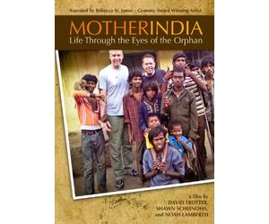 Mother India: Life Through Eyes of The Orphan
