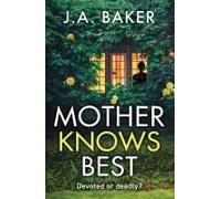 Mother Knows Best