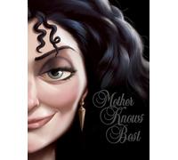 Mother Knows Best (Villains, Book 5): A Tale of the Old Witch