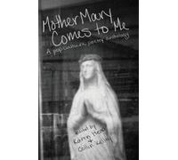 Mother Mary Comes To Me