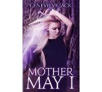 Mother May I