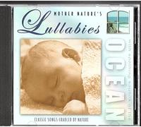 Mother Nature's Lullabies with Sooothing Sounds of the Ocean