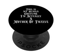 Mother of 12 Twelve Kids 12 Children PopSockets PopGrip Adhésif