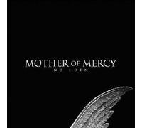 Mother of Mercy - No Eden [Vinyl Single]