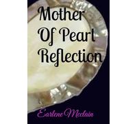 Mother Of Pearl Reflection