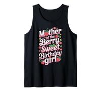 Mother of The Berry Sweet Birthday Girl Strawberry Bday Débardeur